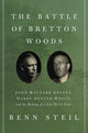 Book cover of: Battle of Bretton Woods. By: Benn Steil