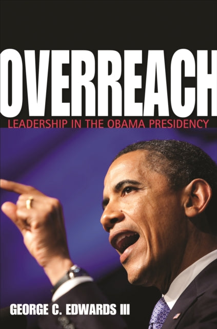 Book cover of: Overreach. By: George C. Edwards III