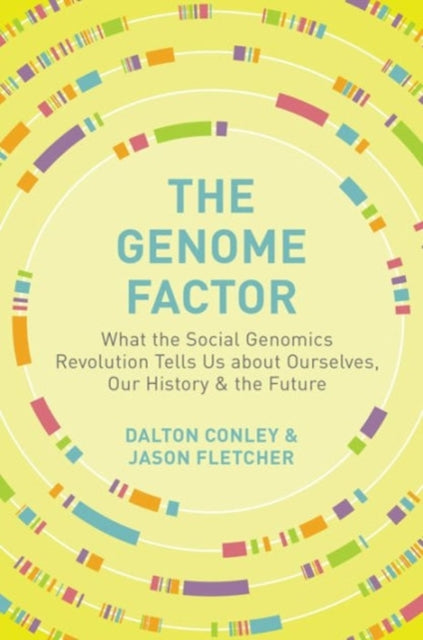Book cover of: Genome Factor. By: Dalton Conley