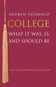 Book cover of: College. By: Andrew Delbanco