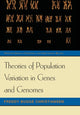Book cover of: Theories of Population Variation in Genes and Genomes. By: Freddy Bugge Christiansen