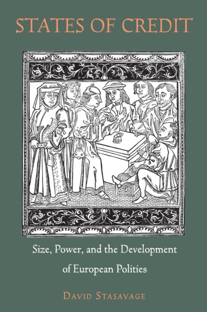 Book cover of: States of Credit. By: David Stasavage
