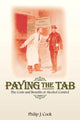 Book cover of: Paying the Tab. By: Philip J. Cook
