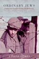 Book cover of: Ordinary Jews. By: Evgeny Finkel