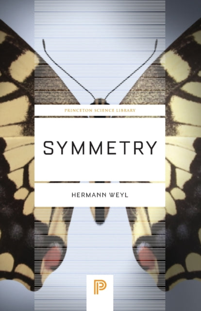 Book cover of: Symmetry. By: Hermann Weyl