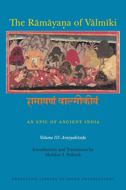 Book cover of: Ramayana of Valmiki: An Epic of Ancient India, Volume III. By: Goldman, Robert P.