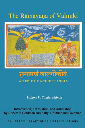 Ramayana of Valmiki: An Epic of Ancient India, Volume V