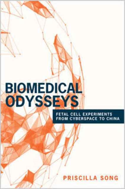 Book cover of: Biomedical Odysseys. By: Priscilla Song