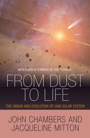From Dust to Life