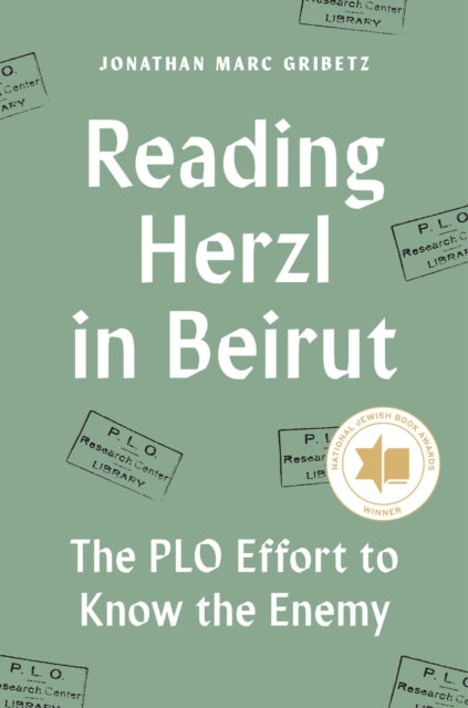 Book cover of: Reading Herzl in Beirut. By: Jonathan Marc Gribetz