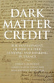 Book cover of: Dark Matter Credit. By: Philip T. Hoffman