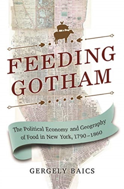 Book cover of: Feeding Gotham. By: Gergely Baics
