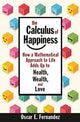 Book cover of: Calculus of Happiness. By: Oscar Fernandez