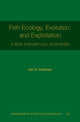 Book cover of: Fish Ecology, Evolution, and Exploitation. By: Ken H. Andersen