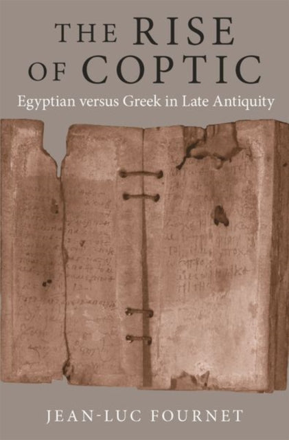 Book cover of: Rise of Coptic. By: Jean-Luc Fournet