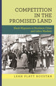 Book cover of: Competition in the Promised Land. By: Leah Platt Boustan