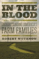 Book cover of: In the Blood. By: Robert Wuthnow