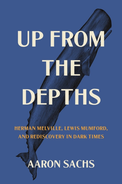 Book cover of: Up from the Depths. By: Aaron Sachs