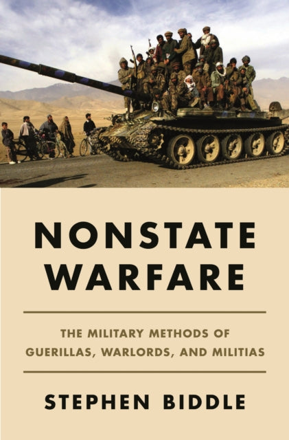 Book cover of: Nonstate Warfare. By: Stephen Biddle