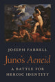 Book cover of: Juno's Aeneid. By: Joseph Farrell