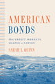 Book cover of: American Bonds. By: Sarah L. Quinn