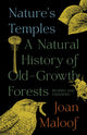 Book cover of: Nature's Temples. By: Joan Maloof