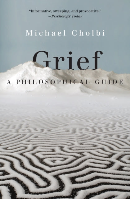 Book cover of: Grief. By: Michael Cholbi