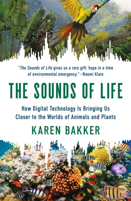 Book cover of: Sounds of Life. By: Karen Bakker