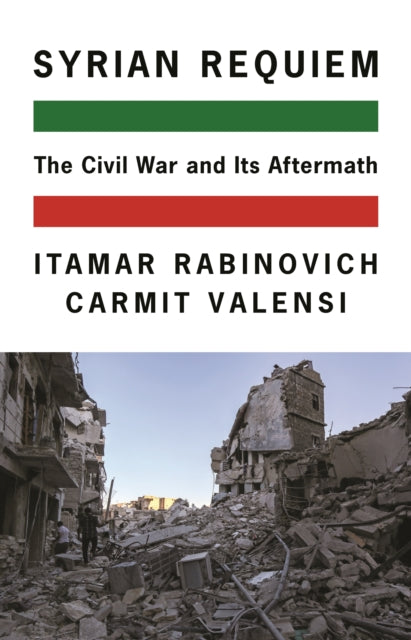 Book cover of: Syrian Requiem. By: Itamar Rabinovich