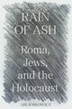 Book cover of: Rain of Ash. By: Alexander (Ari) Joskowicz