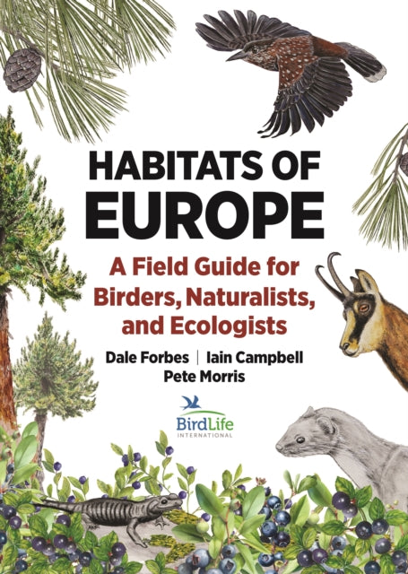 Book cover of: Habitats of Europe. By: Dale Forbes