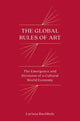 Book cover of: Global Rules of Art. By: Larissa Buchholz