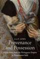 Book cover of: Provenance and Possession. By: K. J. P. Lowe