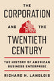 Book cover of: Corporation and the Twentieth Century