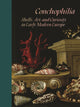 Book cover of: Conchophilia. By: Marisa Anne Bass