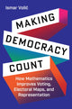 Book cover of: Making Democracy Count. By: Ismar Volić