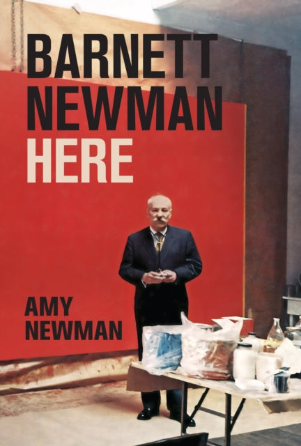 Book cover of: Barnett Newman. By: Amy Newman