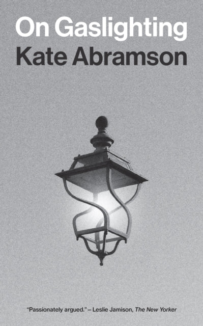 Book cover of: On Gaslighting