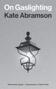 Book cover of: On Gaslighting