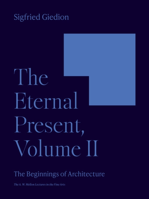 Book cover of: Eternal Present, Volume II. By: Sigfried Giedion