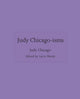 Book cover of: Judy Chicago-isms. By: Judy Chicago