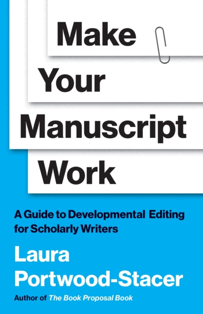 Book cover of: Make Your Manuscript Work