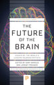 Book cover of: Future of the Brain. By: Gary Marcus