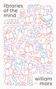 Book cover of: Libraries of the Mind