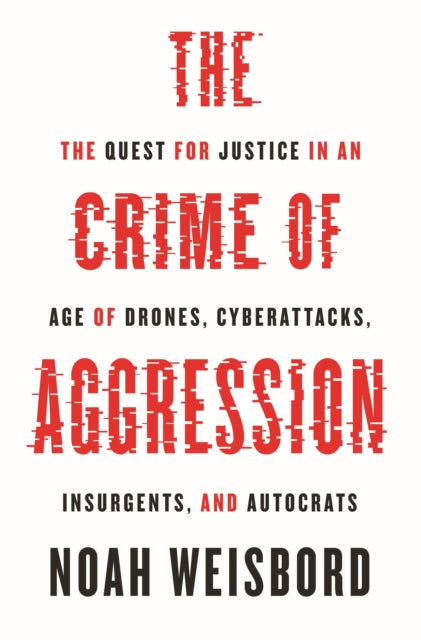 Book cover of: Crime of Aggression