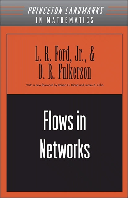 Book cover of: Flows in Networks. By: Lester Randolph Ford