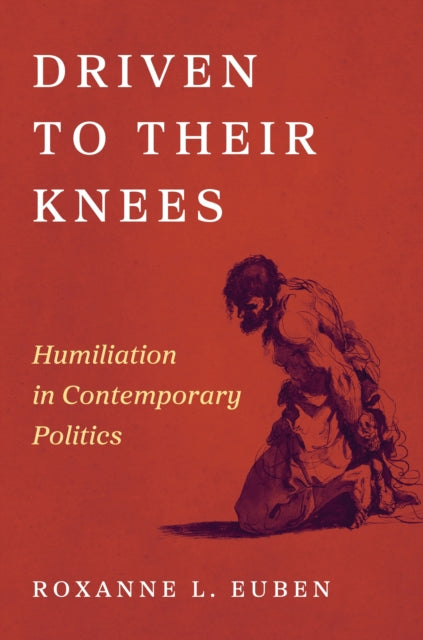 Book cover of: Driven to Their Knees