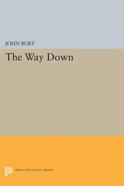Book cover of: Way Down. By: John Burt