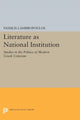 Book cover of: Literature as National Institution. By: Vassilis Lambropoulos