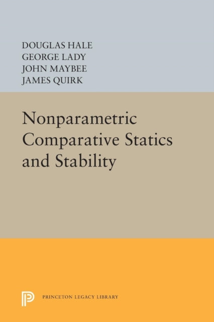 Book cover of: Nonparametric Comparative Statics and Stability. By: Douglas Hale